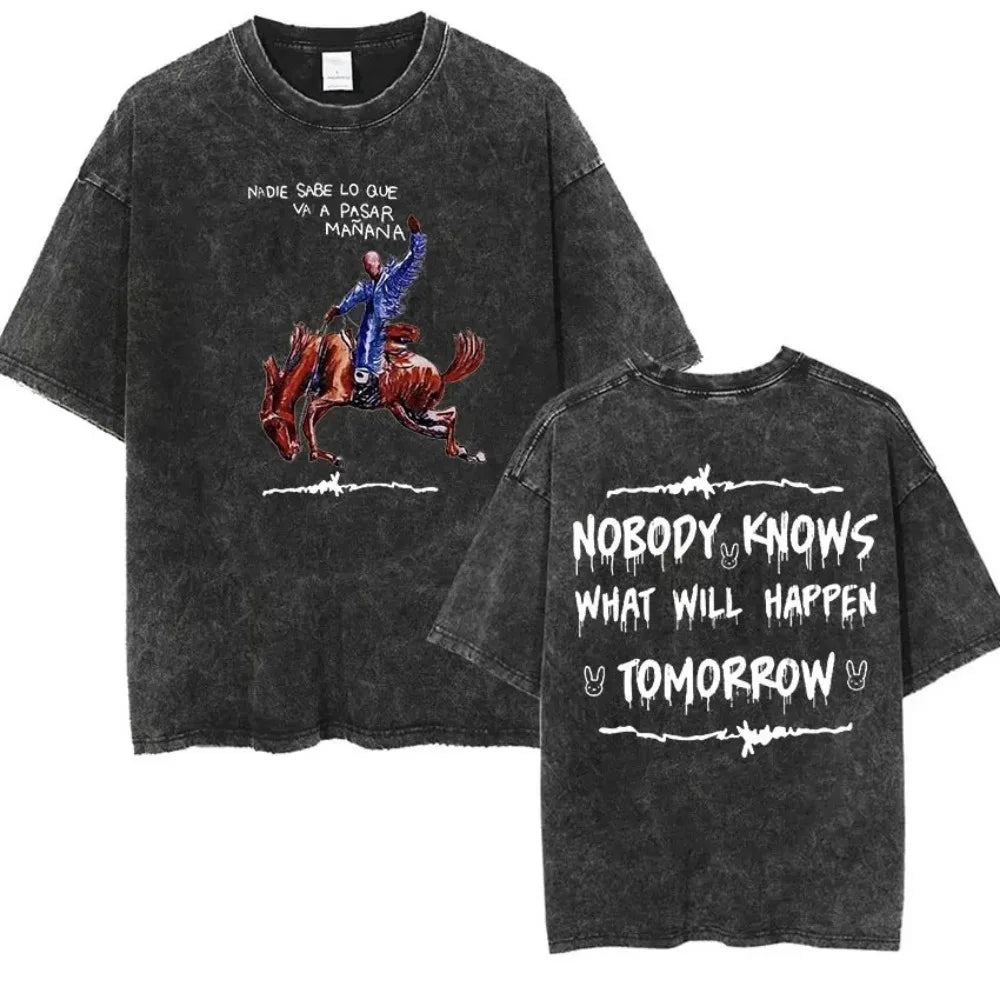 Bad Bunny Most Wanted Tour T Shirt Nadie Sabe Lo Que Va Pasar Manana Vintage Washed T-shirt Men Women Hip Hop Fashion Oversized